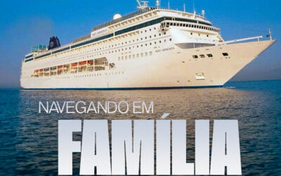 CRUZEIRO NAVEGANDO EM FAMÍLIA